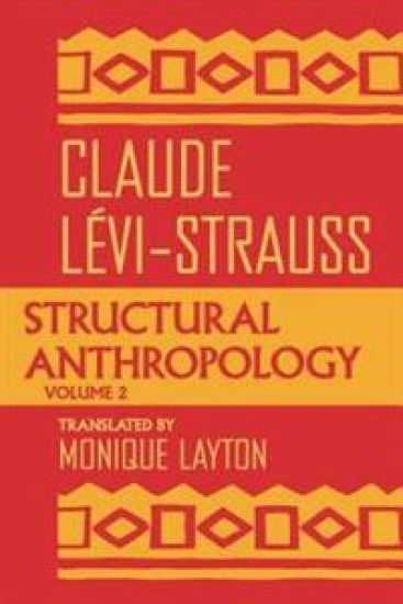 Structural Anthropology, Volume 2