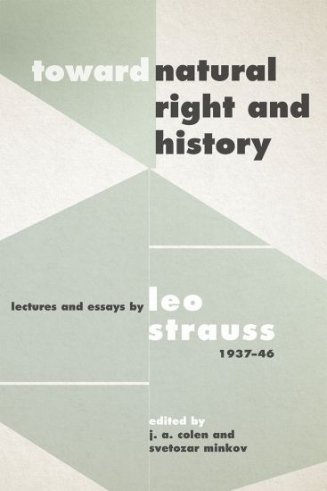 Toward "Natural Right and History" – Leo Strauss, kirjan kansikuva