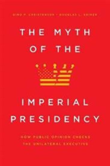 The Myth of the Imperial Presidency