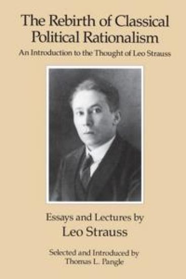 The Rebirth of Classical Political Rationalism