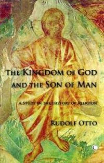 The Kingdom of God and the Son of Man
