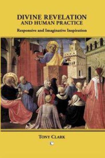 Divine Revelation and Human Practice