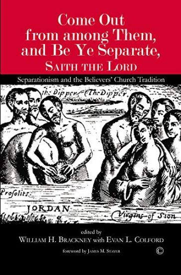 Come Out from among Them, and Be Ye Separate, Saith the Lord
