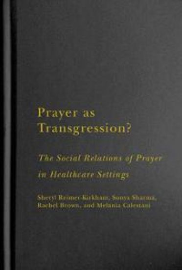 Prayer as Transgression?