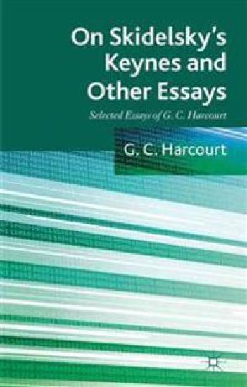 On Skidelsky's Keynes and Other Essays