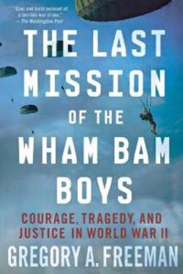 The Last Mission of the Wham Bam Boys