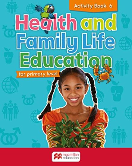 Health and Family Life Education Activity Book 6
