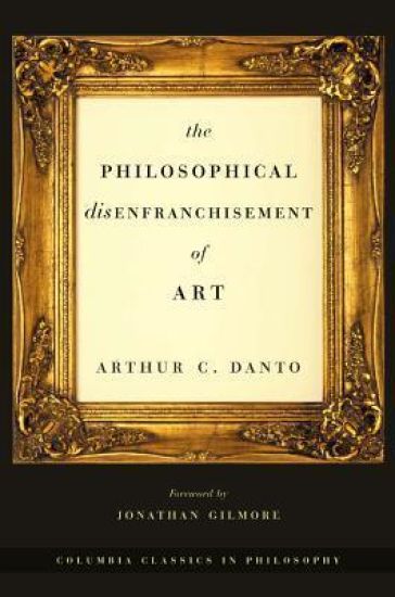 The Philosophical Disenfranchisement of Art