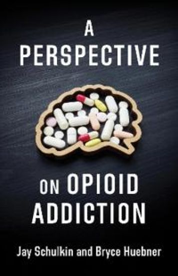 A Perspective on Opioid Addiction