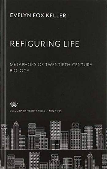 Refiguring Life