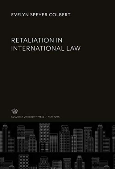 Retaliation in International Law