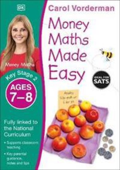 Money Maths Made Easy: Beginner, Ages 7-8 (Key Stage 2)