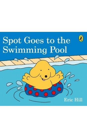 Spot Goes to the Swimming Pool