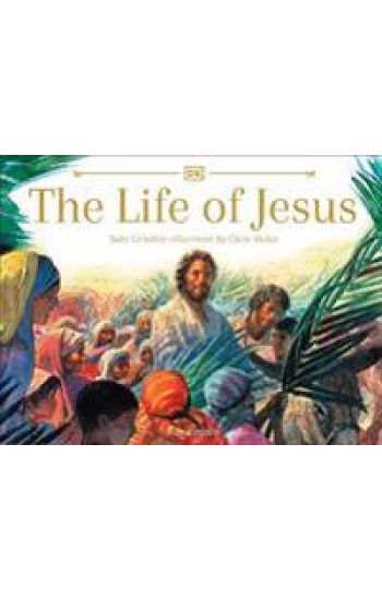 The Life of Jesus