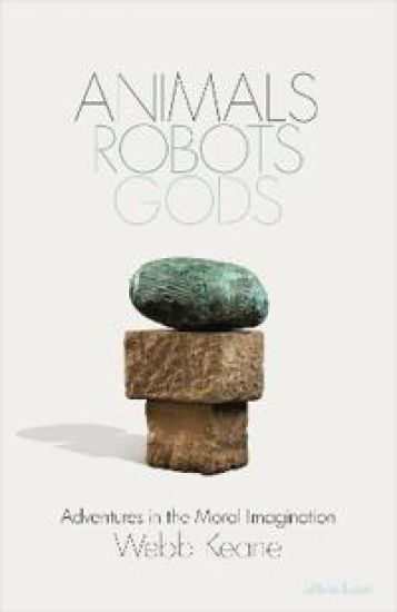 Animals, Robots, Gods