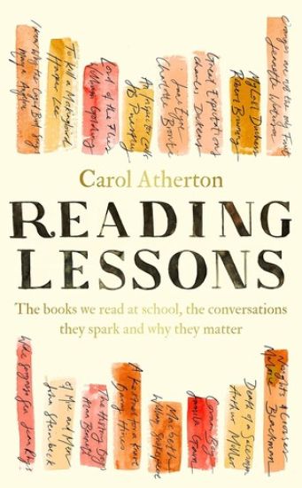 Reading Lessons : The books we read at school, the conversations they spark and why they matter