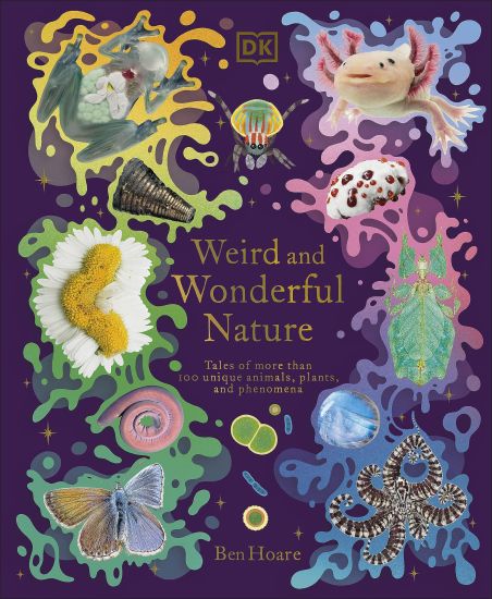 Weird and Wonderful Nature