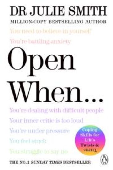 Open When…
