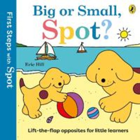 First Steps with Spot: Big or Small, Spot?