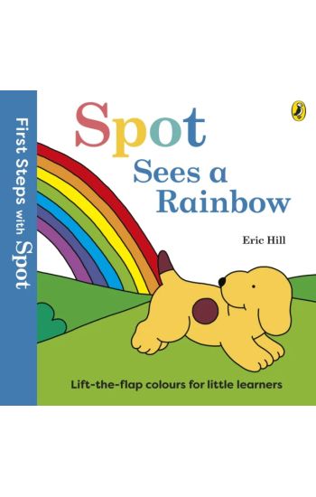 First Steps with Spot: Spot Sees a Rainbow