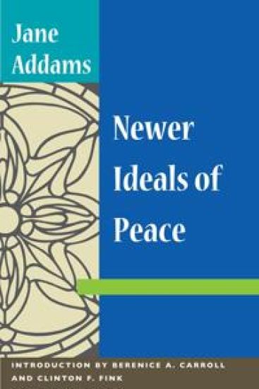 NEWER IDEALS of PEACE