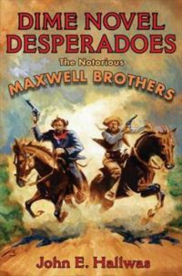 Dime Novel Desperadoes