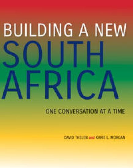 Building a New South Africa