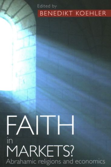 Faith in Markets?