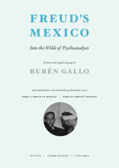 Freud's Mexico
