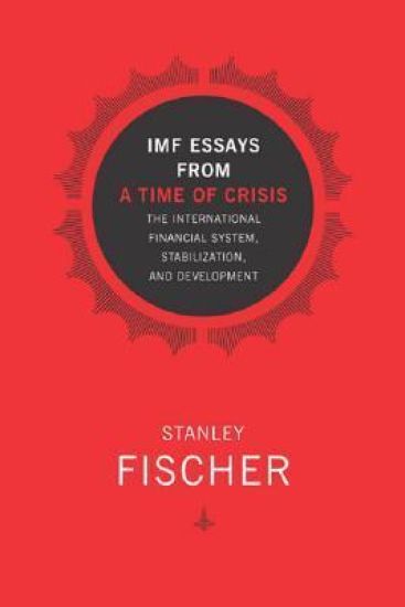 IMF Essays from a Time of Crisis
