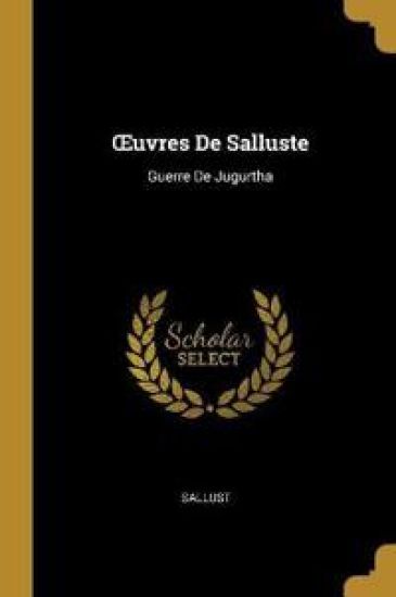 OEuvres De Salluste