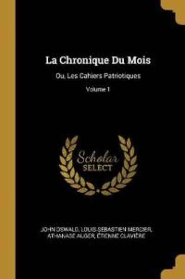 La Chronique Du Mois