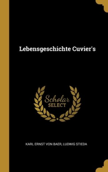 Lebensgeschichte Cuvier's