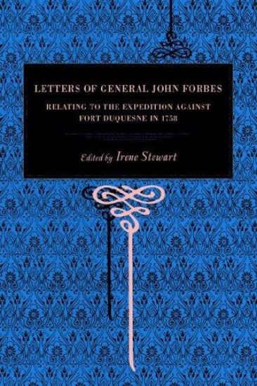Letters of General John Forbes
