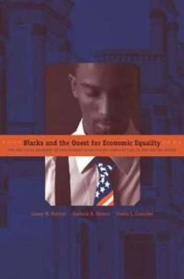 Blacks and the Quest for Economic Equality