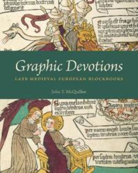 Late Medieval European Blockbooks – John T. McQuillen, kirjan kansikuva