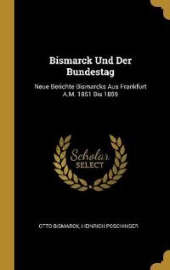 Bismarck Und Der Bundestag