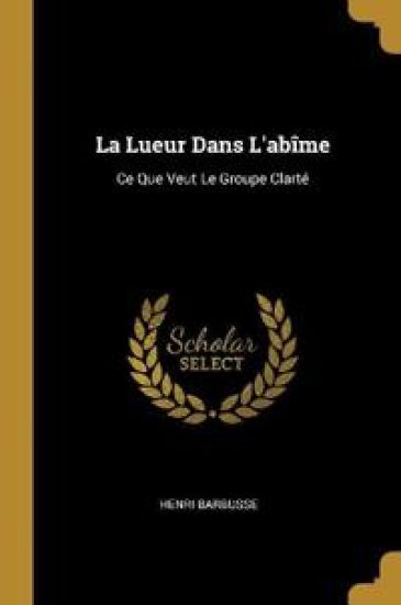 La Lueur Dans L'abîme