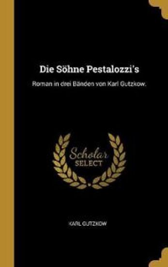 Die Söhne Pestalozzi's