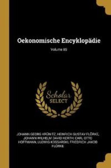 Oekonomische Encyklopädie; Volume 89