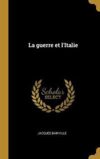 La guerre et l'Italie