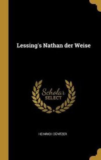 Lessing's Nathan der Weise