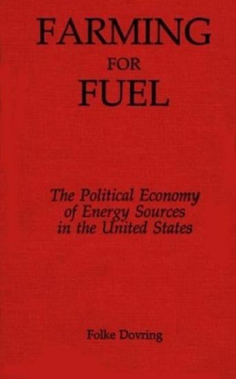 Farming for Fuel
