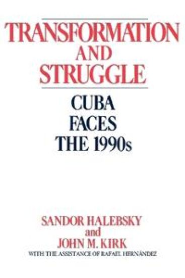 Transformation and Struggle