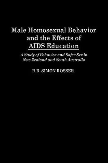 Male Homosexual Behavior and the Effects of AIDS Education