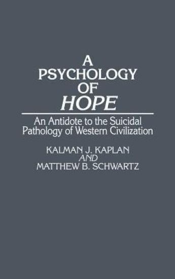 A Psychology of Hope