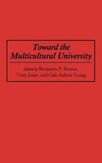 Toward the Multicultural University