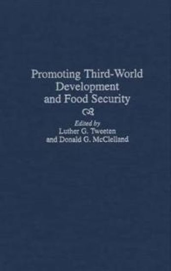 Promoting Third-World Development and Food Security