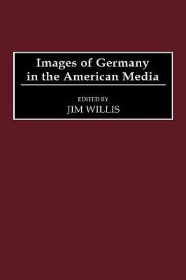 Images of Germany in the American Media