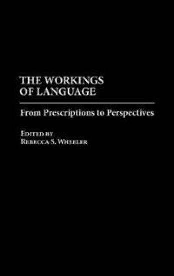The Workings of Language